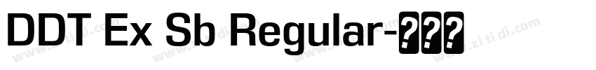 DDT Ex Sb Regular字体转换